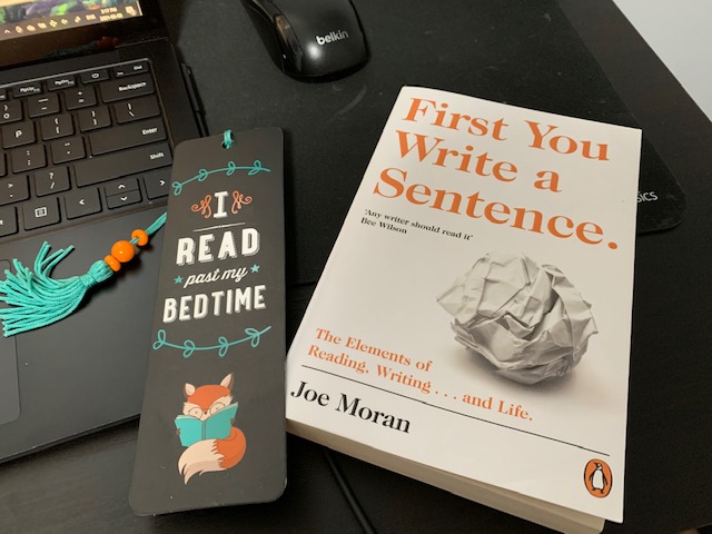 Book review of “First You Write a Sentence” by Joe Moran